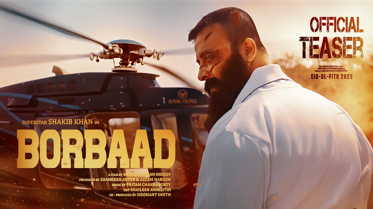 Borbaad (2025) : un film sincère et ambitieux de Mehedi Hassan Hridoy ...