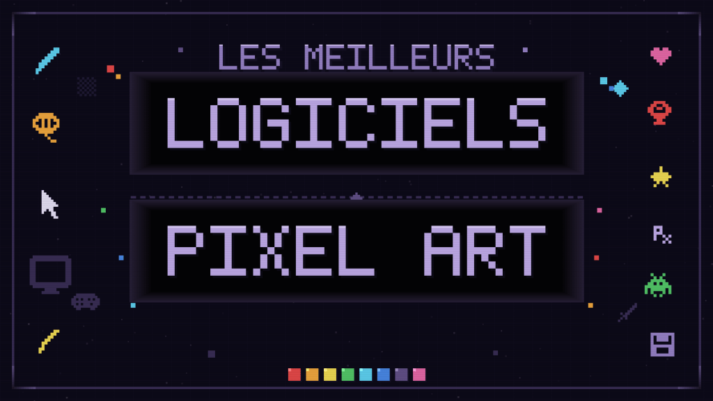les meilleurs logiciels pour le pixel art